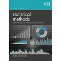 Statistical Methods: An Introduction to Basic Statistical Concepts and Analysis