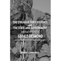 The Struggle for Existence and The State and Government: political writings of GERALD DESMOND (Arthur Desmond, 1859-1929, "Ragnar Redbeard").