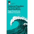 National Populism: The Revolt Against Liberal Democracy