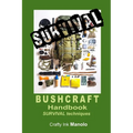 BUSCHCRAFT Handbook Survival Techniques
