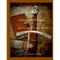 The Grahams of Pennsylvania and Virginia, Our Scottish History of Warriors and Saints: Our Scottish History of Warriors and Saints