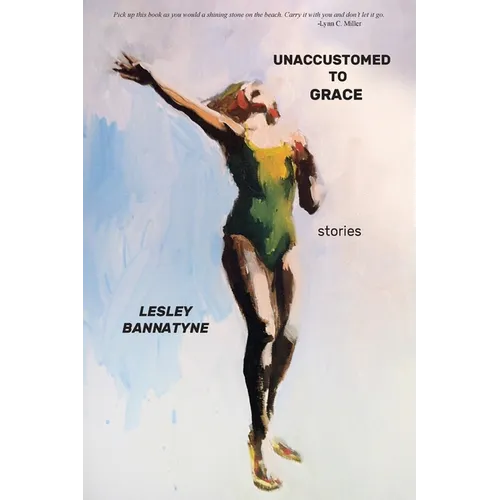 Unaccustomed to Grace