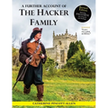A Further Account of the Hacker Family: A Field Detectives' Investigation