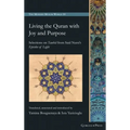 Living the Quran with Joy and Purpose