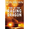 Fire of the Raging Dragon