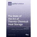 The State of the Art of Thermo-Chemical Heat Storage