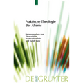 Praktische Theologie des Alterns
