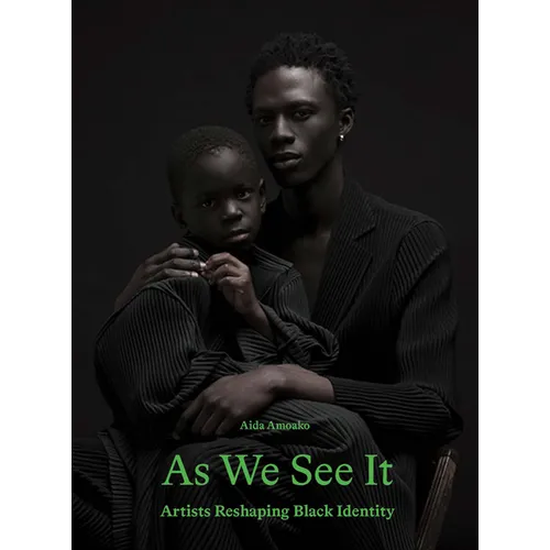As We See It: Artists Redefining Black Identity