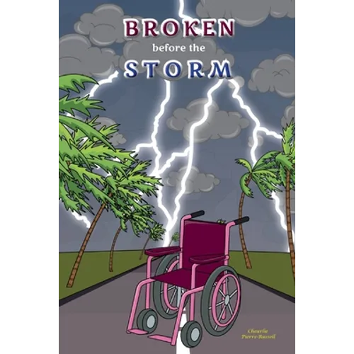 Broken Before the Storm