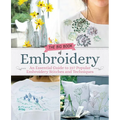 Big Book of Embroidery: 250 Stitches with 29 Creative Projects