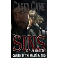 The Sins of Arleth - Owned by the Master, Book Two: A BDSM Master-Slave Romance