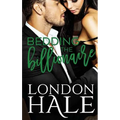 Bedding The Billionaire: A Temperance Falls Romance