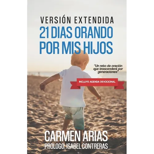 21 Días Orando Por MIS Hijos
