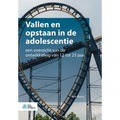 Vallen En Opstaan in de Adolescentie: Een Overzicht Van de Ontwikkeling Van 12 Tot 25 Jaar