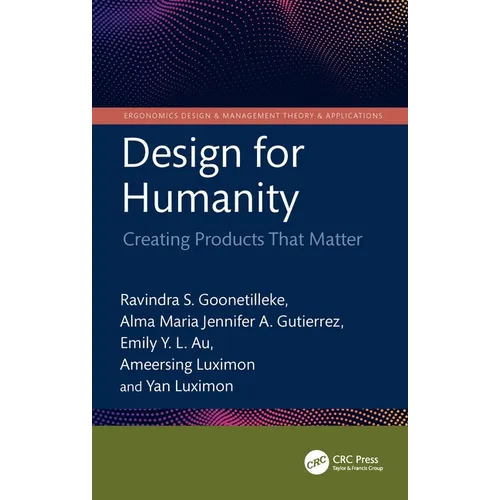 Design for Humanity: Creating Products That Matter
