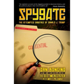 Spygate: The Attempted Sabotage of Donald J. Trump