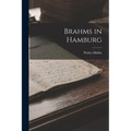 Brahms in Hamburg