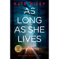 As Long as She Lives