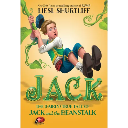Jack: The (Fairly) True Tale of Jack and the Beanstalk