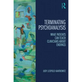 Myths of Termination: What Patients Can Teach Psychoanalysts about Endings