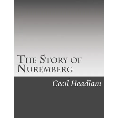 The Story of Nuremberg