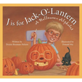 J Is for Jack-O'-Lantern: A Halloween Alphabet