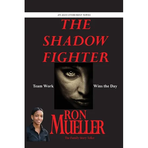 The Shadow Fighter