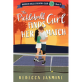 The Pickleball Girl Finds Her Match
