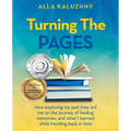 Turning The Pages: How exploring my past lives led me on the journey of healing memories, and what I learned while traveling back in time