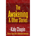 The Awakening & Other Stories
