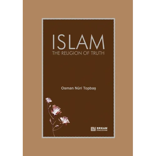 Islam - The Religion of Truth