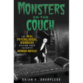 Monsters on the Couch: The Real Psychological Disorders Behind Your Favorite Horror Movies