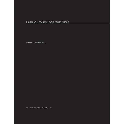 Public Policy For The Seas, revised edition