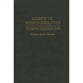 Rights vs. Responsibilities: The Supreme Court and the Media