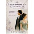 The Astronomer's Obsession: A Sweet Regency Romance