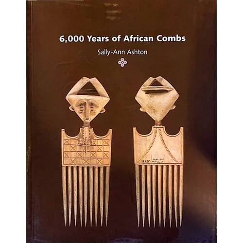 6000 Years of African Combs