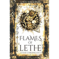 Flames of Lethe: Lethe Chronicles I
