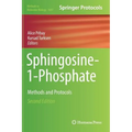 Sphingosine-1-Phosphate: Methods and Protocols