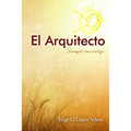 El Arquitecto, siempre vas contigo