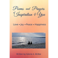 Poems and Prayers of Inspiration 4 You: Love, Joy, Peace, Happiness