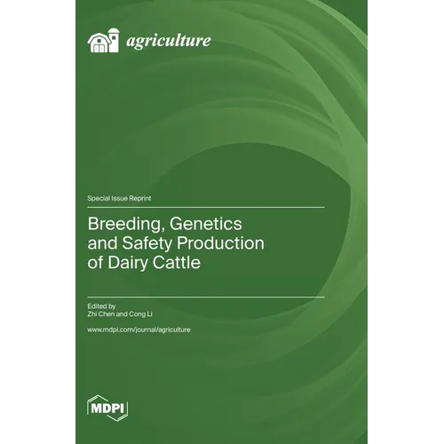 Breeding, Genetics and Safety Production of Dairy Cattle