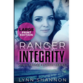 Ranger Integrity: A Small-town Christian Romantic Suspense (Large Print)