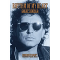 Rhythm of My Heart: The Authorized Biography of Marc Jordan