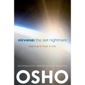 Nirvana: The Last Nightmare: Learning to Trust in Life