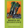 Roots of Resistance: A Story of Gender, Race, and Labor on the North Coast of Honduras