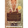 Before and After: The Incredible Real-Life Stories of Orphans Who Survived the Tennessee Children's Home Society