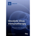 Oncolytic Virus Immunotherapy