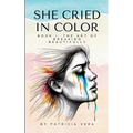 She Cried in Color