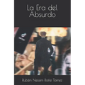 La Era del Absurdo