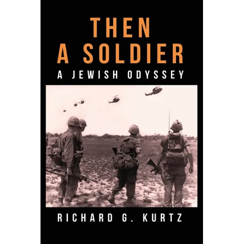 Then A Soldier